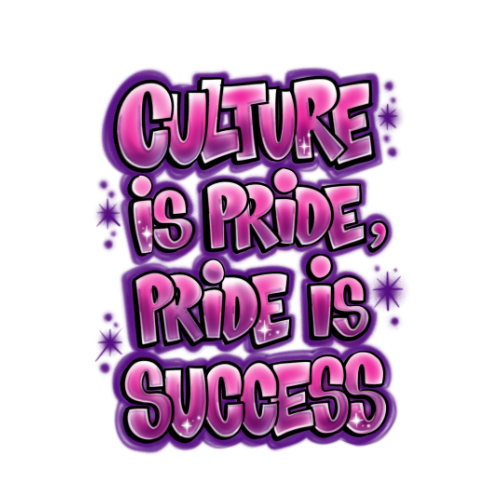 Culture is Pride, Pride is Success Sticker
